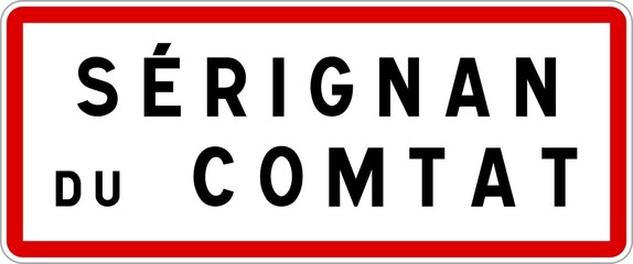 Panneau entrée ville agglomération Sérignan-du-Comtat / Town entrance sign Sérignan-du-Comtat