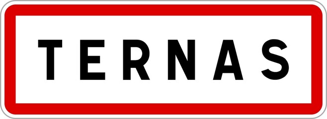 Panneau entrée ville agglomération Ternas / Town entrance sign Ternas