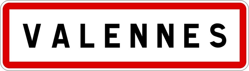 Panneau entrée ville agglomération Valennes / Town entrance sign Valennes
