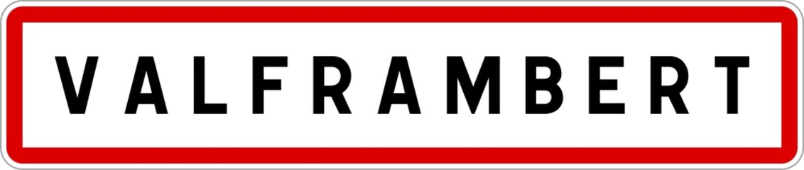 Panneau entrée ville agglomération Valframbert / Town entrance sign Valframbert