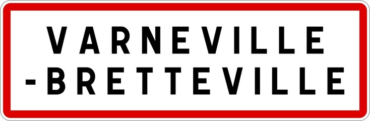 Panneau entrée ville agglomération Varneville-Bretteville / Town entrance sign Varneville-Bretteville