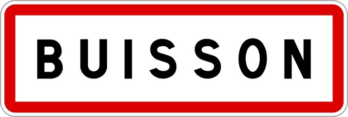 Panneau entrée ville agglomération Buisson / Town entrance sign Buisson