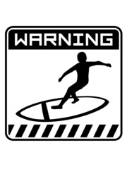 Schild Warning Surfer 