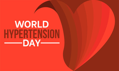 World Hypertension Day. Health raise awareness concept for banner, poster, card and background design.