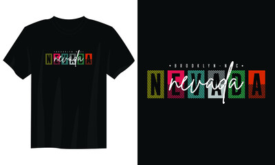 nevada typography t shirt design, motivational typography t shirt design, inspirational quotes t-shirt design