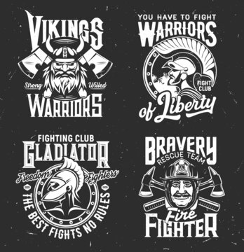 Tshirt prints with viking, gladiator, fire fighter and ancient warrior, vector mascots for apparel design. Isolated labels with typography. Monochrome t shirt prints, emblem for men club or team set
