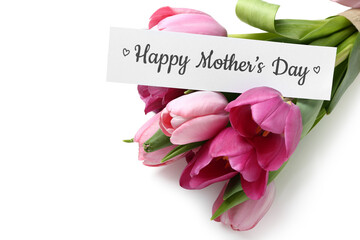 Paper with text HAPPY MOTHER'S DAY and pink tulips on white background