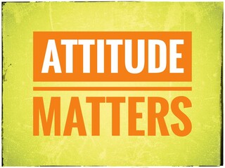 Typographic poster Attitude matters   Quotes on Attitude © vsrsatish