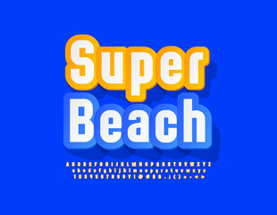 Vector advertising Poster Super Beach. Bright Modern Font. Artistic Alphabet Letters, Numbers and Symbols set