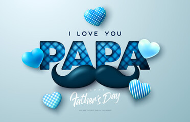 Happy Father's Day Greeting Card Design with Heart and Mustache on Light Background. Vector Celebration Illustration with I Love You Papa Checkered Lettering. Template for Banner, Flyer or Poster. - obrazy, fototapety, plakaty