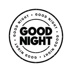 Good Night text stamp, concept background