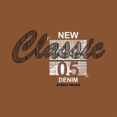 new classic Premium Vector illustration of a text graphic. suitable screen printing and DTF for the design boy outfit of t-shirts print, shirts, hoodiesand baba suit, kids cottons, etc.