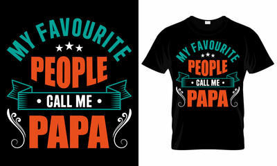 Happy Fathers day T-shirt, Father's Day Saying Quotes Typographic Poster or T-shirt Design