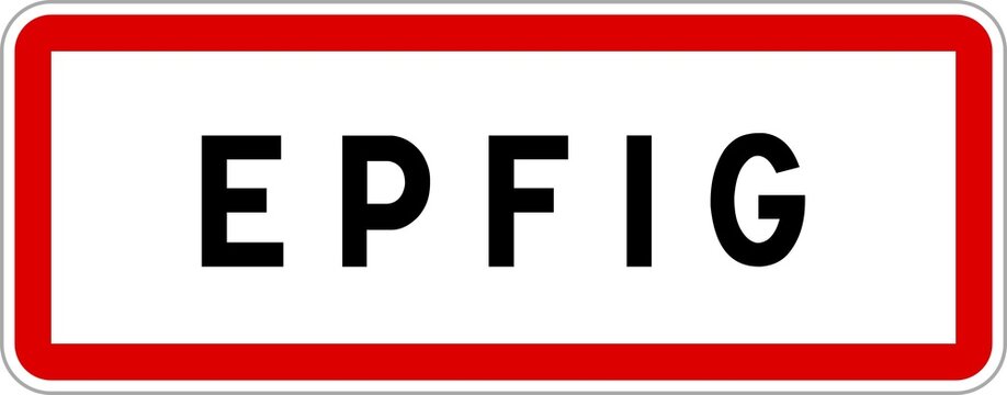 Panneau entr&eacute;e ville agglom&eacute;ration Epfig / Town entrance sign Epfig