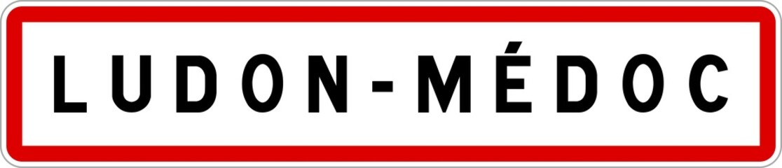 Obraz premium Panneau entrée ville agglomération Ludon-Médoc / Town entrance sign Ludon-Médoc