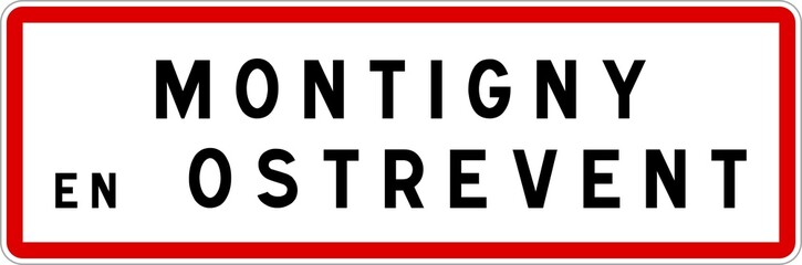 Panneau entrée ville agglomération Montigny-en-Ostrevent / Town entrance sign Montigny-en-Ostrevent