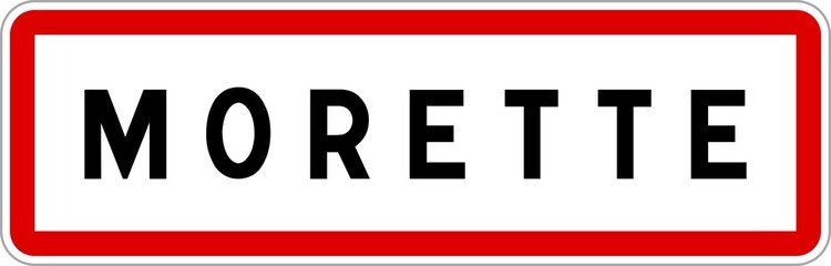 Panneau entrée ville agglomération Morette / Town entrance sign Morette