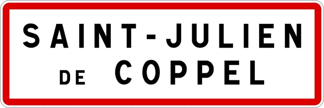 Panneau entr&eacute;e ville agglom&eacute;ration Saint-Julien-de-Coppel / Town entrance sign Saint-Julien-de-Coppel