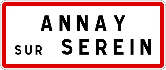 Panneau entrée ville agglomération Annay-sur-Serein / Town entrance sign Annay-sur-Serein