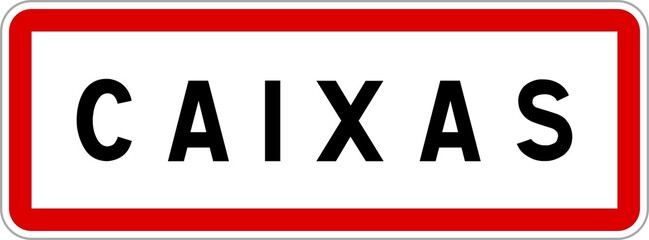 Panneau entrée ville agglomération Caixas / Town entrance sign Caixas