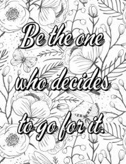 Inspirational Motivational quotes coloring pages, positive Affirmations, Positive quotes coloring pages, Good vibes, floral line art.
