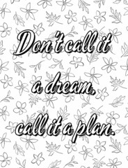 Inspirational Motivational quotes coloring pages, positive Affirmations, Positive quotes coloring pages, Good vibes, floral line art.