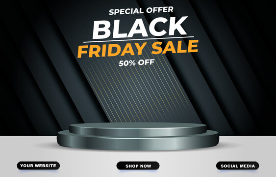 black friday sale banner with blank space podium for product sale with abstract black background design
