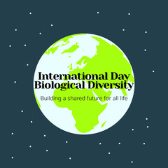 Fototapeta premium International Day for Biological Diversity illustration. vector EPS10. Suitable for banner, poster, greeting card, mug, shirt, template and print advertising. Illustration of an earth in the galaxy