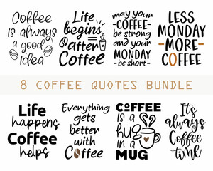 Fototapeta premium Set of Coffee quotes lettering modern ink brush inscriptions with white background
