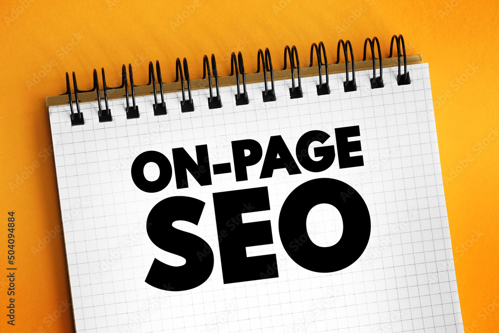 Poster on-page seo - process of optimizing pages on your site to improve rankings and user experience, text
