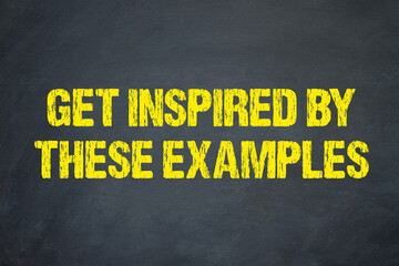 Get inspired by these examples
