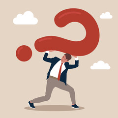 Critical business problem, doubtful or stress burden concept, frustrated tried businessman, hard question with no answer or solution, carrying heavy big question mark sign burden.