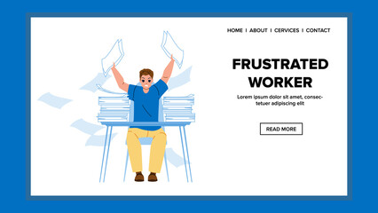 Frustrated Worker Hard Working In Office Vector. Frustrated Worker Man With Stress Searching Document Paper On Workplace. Character Overworking With Nervous Web Flat Cartoon Illustration