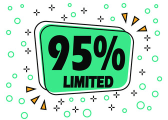 95% off, limited offer. Bubble banner for price reduction on products and stores.