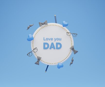 Father's day celebration card, I love you Dad. 3d rendered.