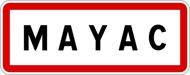 Panneau entrée ville agglomération Mayac / Town entrance sign Mayac