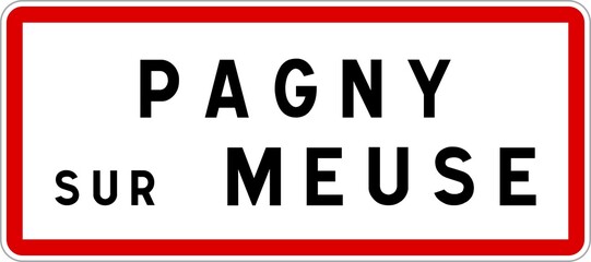 Panneau entrée ville agglomération Pagny-sur-Meuse / Town entrance sign Pagny-sur-Meuse