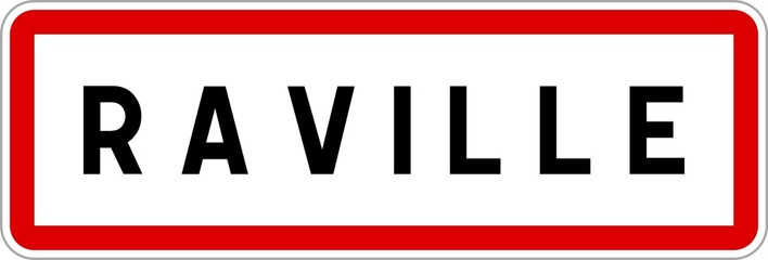 Panneau entrée ville agglomération Raville / Town entrance sign Raville