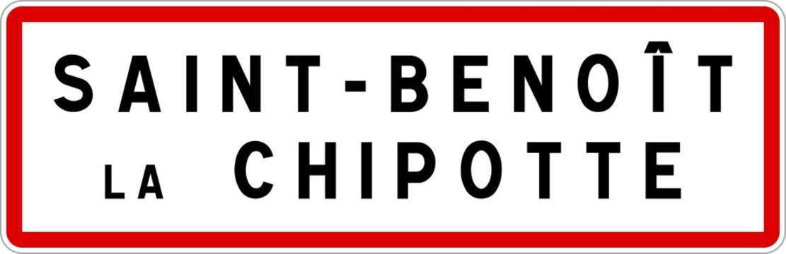 Panneau entr&eacute;e ville agglom&eacute;ration Saint-Beno&icirc;t-la-Chipotte / Town entrance sign Saint-Beno&icirc;t-la-Chipotte