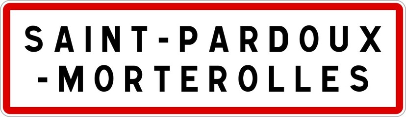 Panneau entrée ville agglomération Saint-Pardoux-Morterolles / Town entrance sign Saint-Pardoux-Morterolles