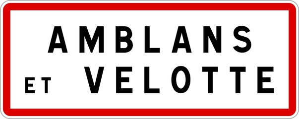 Panneau entrée ville agglomération Amblans-et-Velotte / Town entrance sign Amblans-et-Velotte