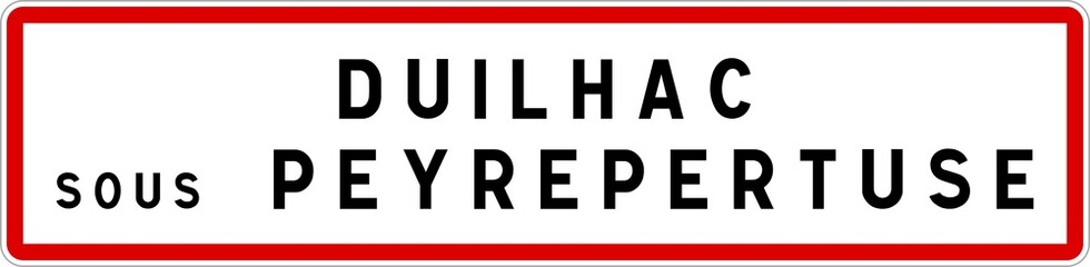 Panneau entrée ville agglomération Duilhac-sous-Peyrepertuse / Town entrance sign Duilhac-sous-Peyrepertuse