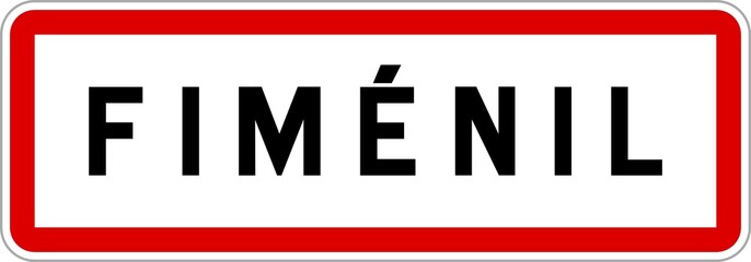 Panneau entrée ville agglomération Fiménil / Town entrance sign Fiménil