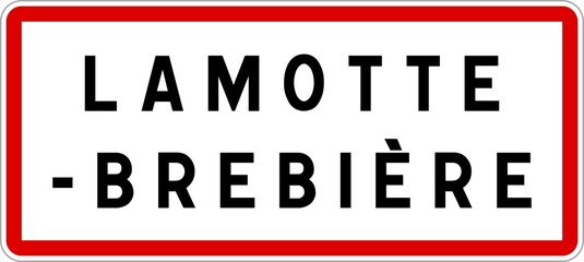Panneau entrée ville agglomération Lamotte-Brebière / Town entrance sign Lamotte-Brebière