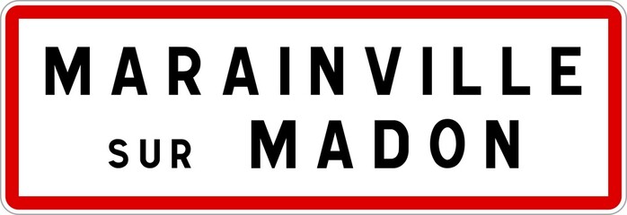 Panneau entrée ville agglomération Marainville-sur-Madon / Town entrance sign Marainville-sur-Madon
