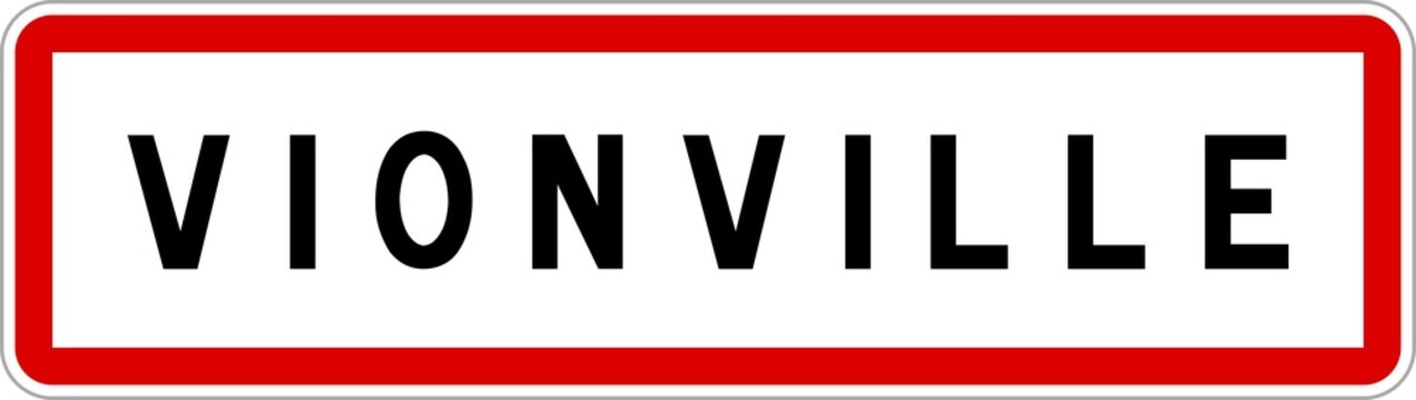 Panneau entrée ville agglomération Vionville / Town entrance sign Vionville