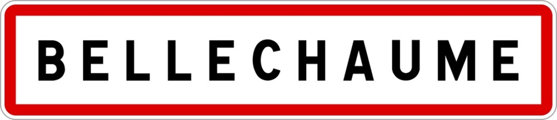 Panneau entrée ville agglomération Bellechaume / Town entrance sign Bellechaume