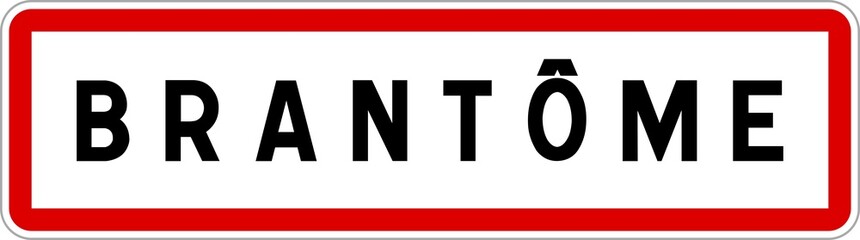 Panneau entrée ville agglomération Brantôme / Town entrance sign Brantôme