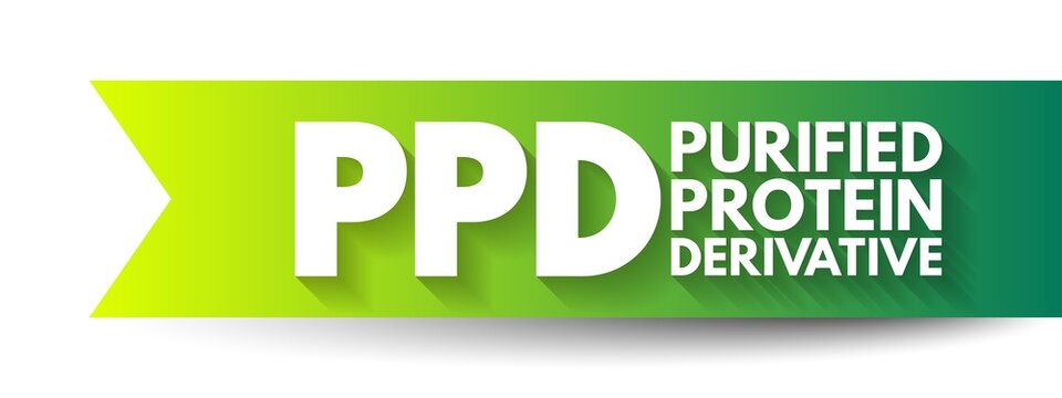 PPD Purified Protein Derivative - Test Used To Detect If You Have A Tuberculosis Infection, Acronym Text Concept Background