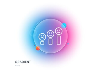 Customer satisfaction line icon. Gradient blur button with glassmorphism. Positive feedback sign. Smile chart symbol. Transparent glass design. Customer satisfaction line icon. Vector